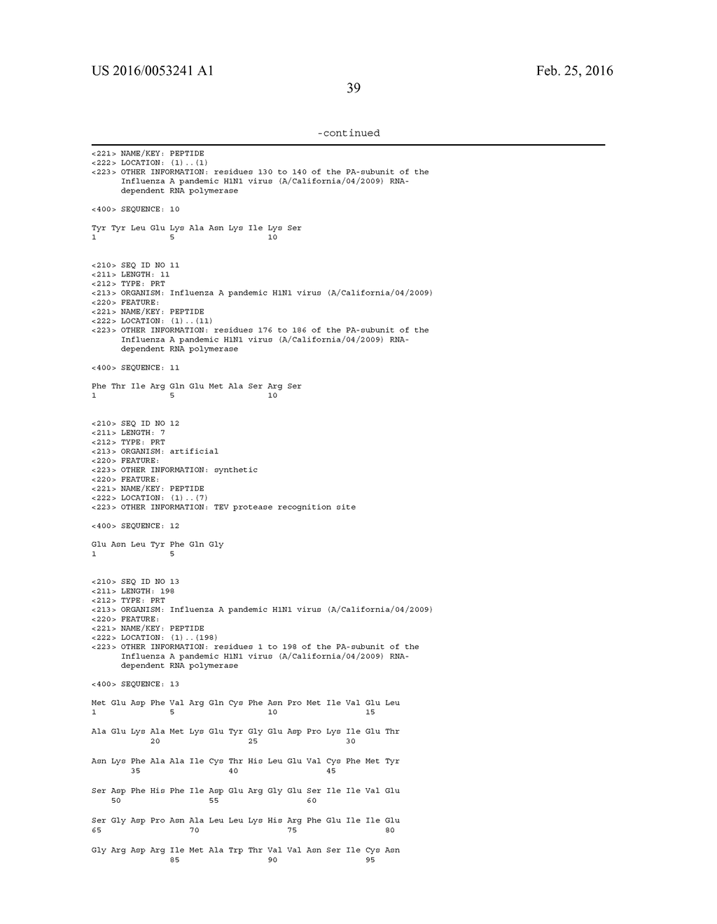 INFLUENZA  A 2009 PANDEMIC H1N1 POLYPEPTIDE FRAGMENTS COMPRISING     ENDONUCLEASE ACTIVITY AND THEIR USE - diagram, schematic, and image 249