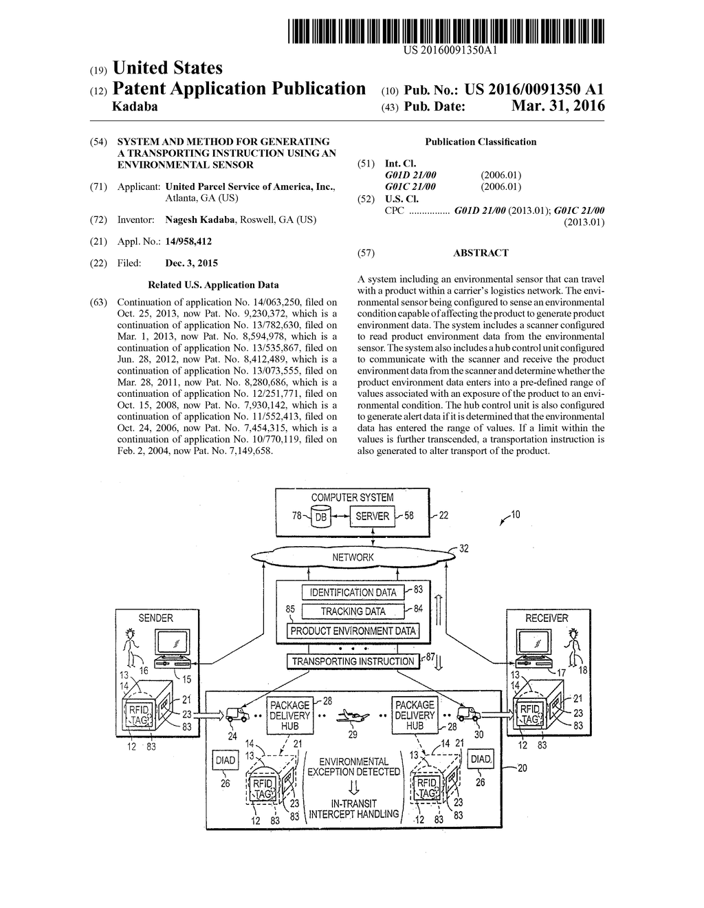 SYSTEM AND METHOD FOR GENERATING A TRANSPORTING INSTRUCTION USING AN     ENVIRONMENTAL SENSOR - diagram, schematic, and image 01