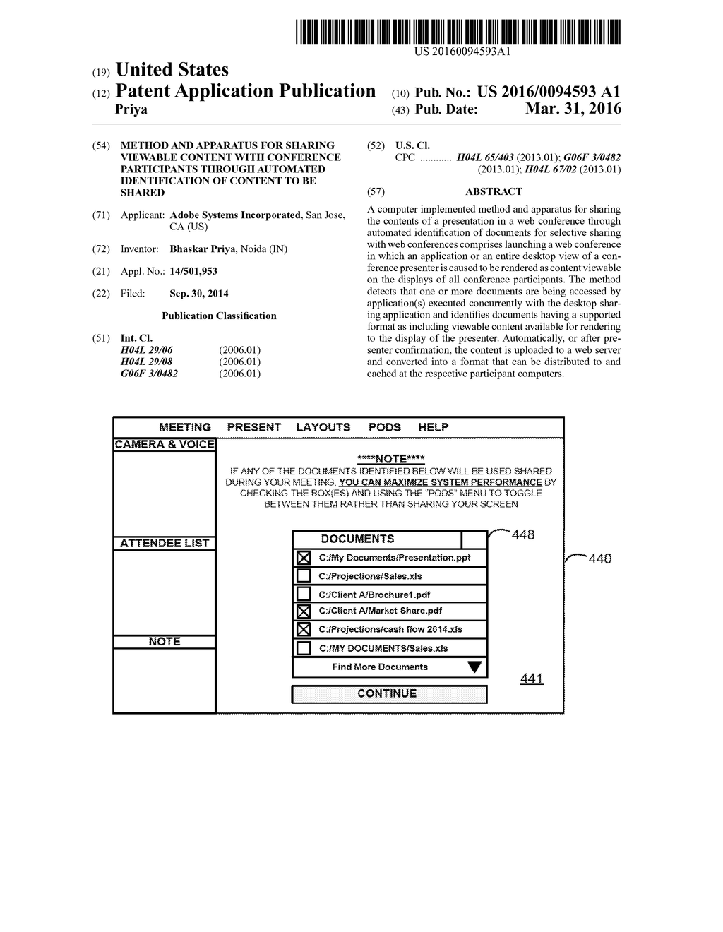 METHOD AND APPARATUS FOR SHARING VIEWABLE CONTENT WITH CONFERENCE     PARTICIPANTS THROUGH AUTOMATED IDENTIFICATION OF CONTENT TO BE SHARED - diagram, schematic, and image 01