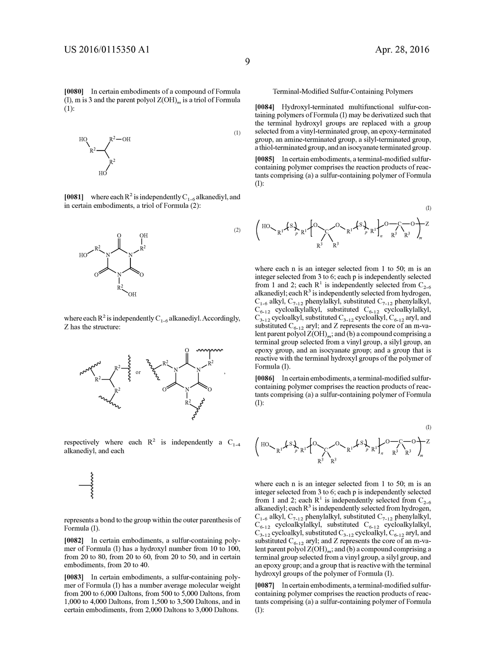 MULTIFUNCTIONAL SULFUR-CONTAINING POLYMERS, COMPOSITIONS THEREOF AND     METHODS OF USE - diagram, schematic, and image 10