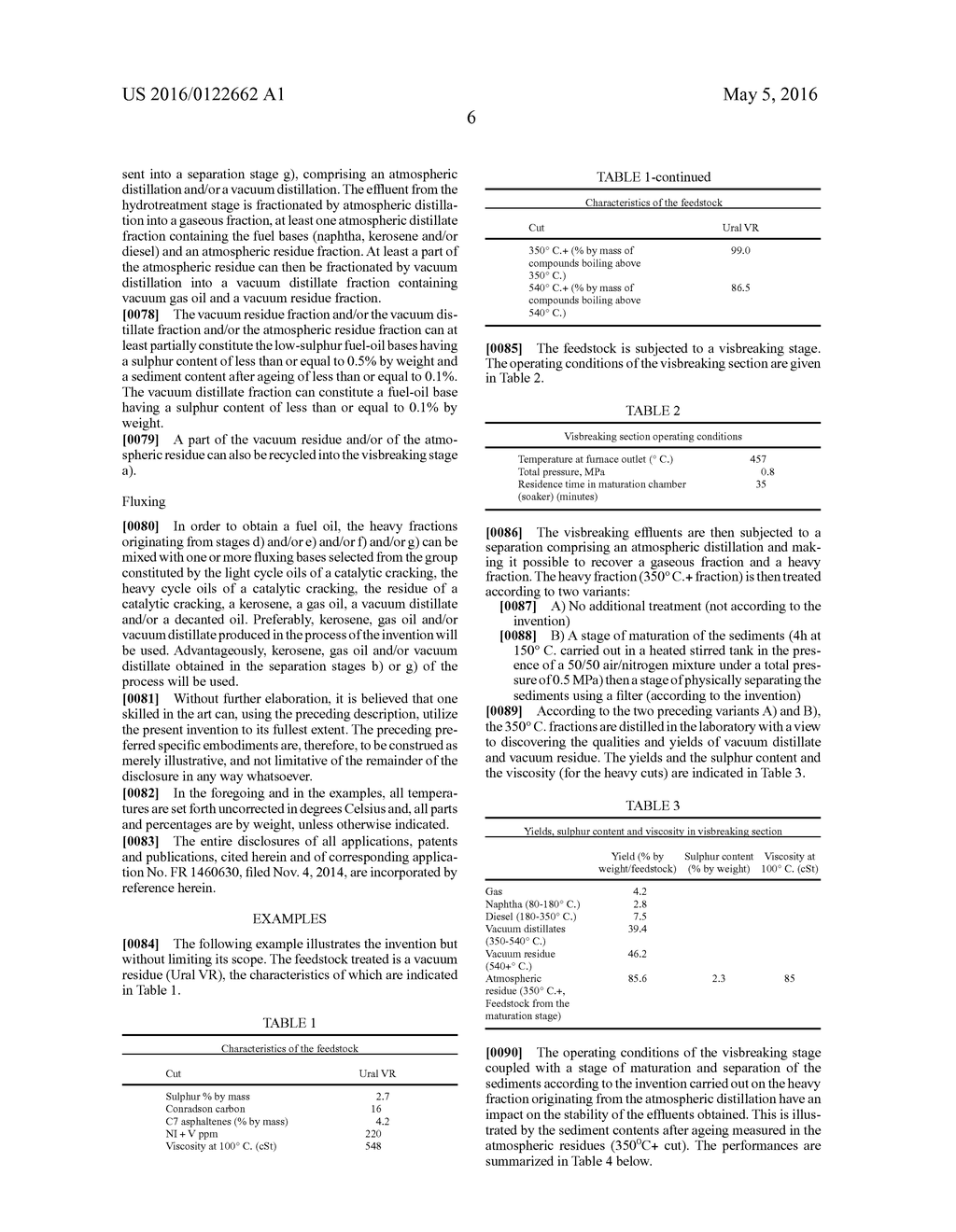 PROCESS FOR CONVERTING PETROLEUM FEEDSTOCKS COMPRISING A VISBREAKING     STAGE, A MATURATION STAGE AND A STAGE OF SEPARATING THE SEDIMENTS FOR THE     PRODUCTION OF FUEL OILS WITH A LOW SEDIMENT CONTENT - diagram, schematic, and image 07