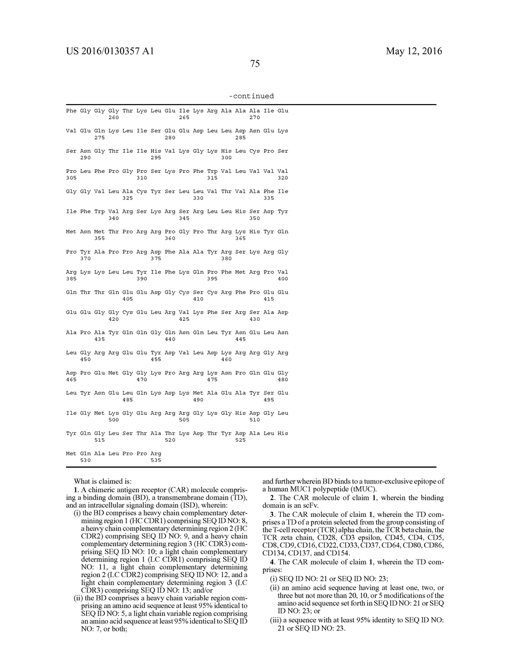 COMPOSITIONS COMPRISING CHIMERIC ANTIGEN RECEPTORS, T CELLS COMPRISING THE     SAME, AND METHODS OF USING THE SAME - diagram, schematic, and image 108