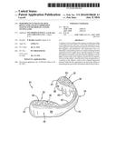 PERFORMANCE ENHANCING BITE REGULATOR AND SELF-IMPRESSION SYSTEM AND METHOD     OF CUSTOM FITTING SAME diagram and image