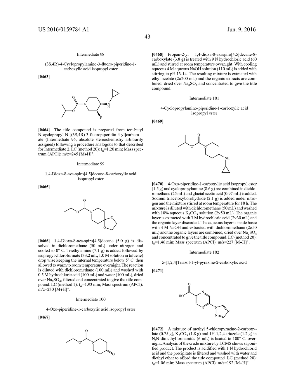 N-CYCLOPROPYL-N-PIPERIDINYL-AMIDES, PHARMACEUTICAL COMPOSITIONS CONTAINING     THEM AND USES THEREOF - diagram, schematic, and image 44