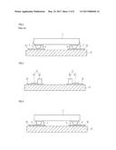 METHOD OF MANUFACTURING ELECTRONIC COMPONENT MODULE AND ELECTRONIC     COMPONENT MODULE diagram and image